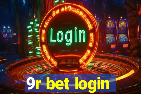 9r bet login